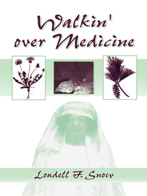 cover image of Walkin' Over Medicine